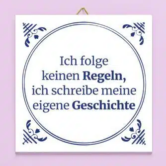 Kachel Ich folge keinen Regeln