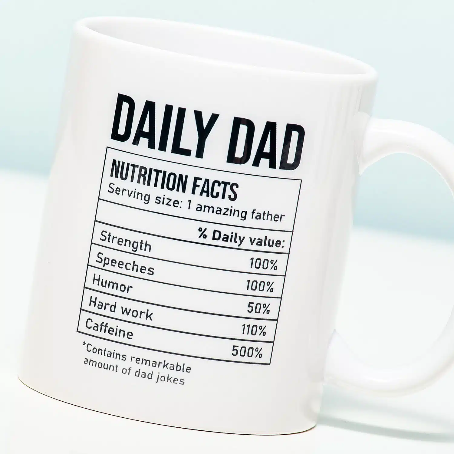 Daily Dad Nutrition facts Tasse