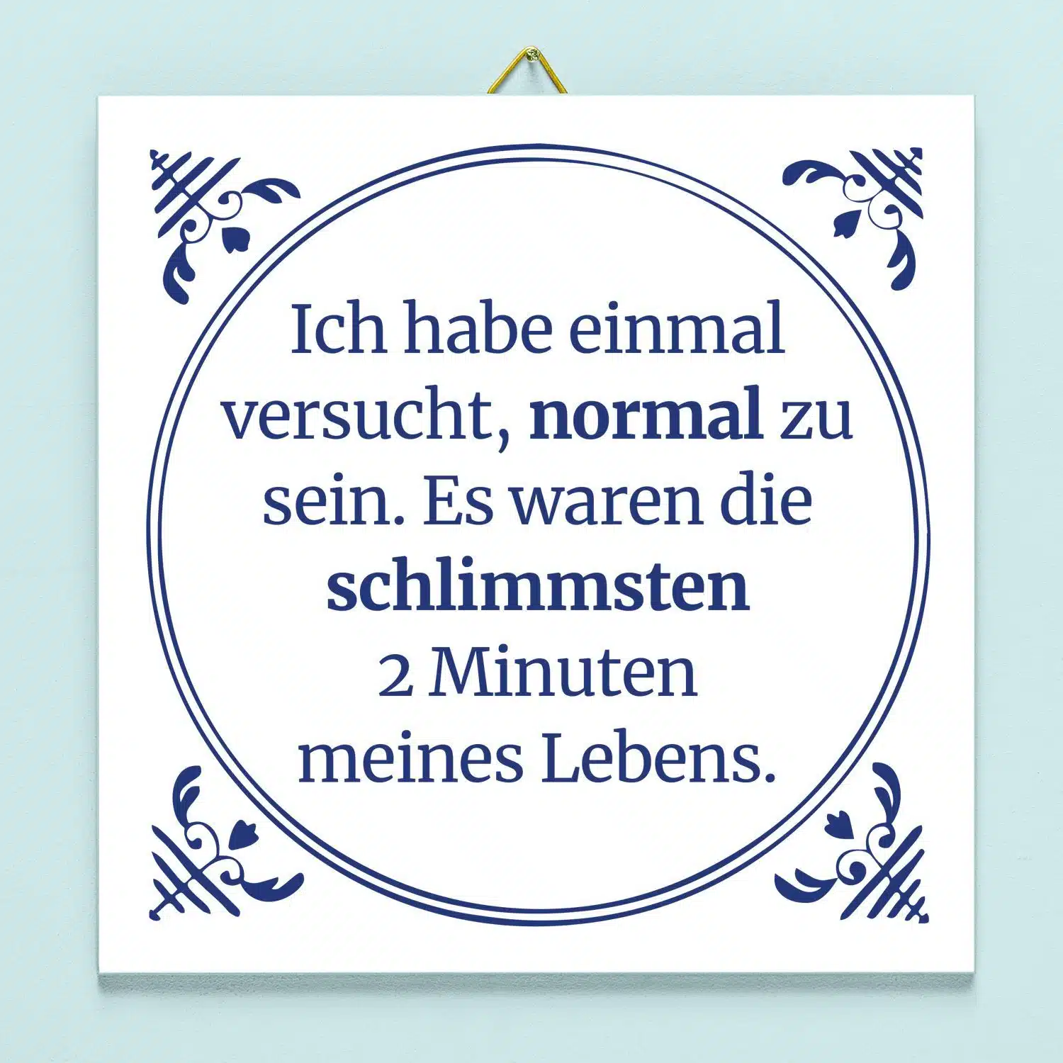 Kachel Ich habe einmal versucht, normal zu sein