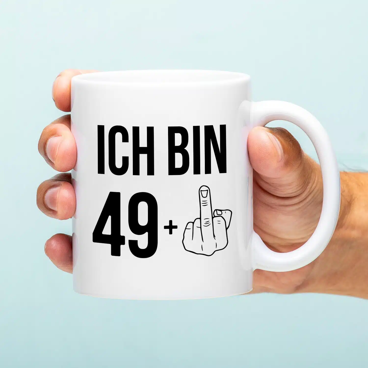 Tasse Ich bin 49+