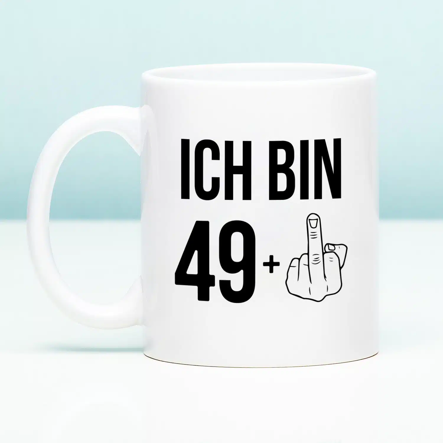 Tasse Ich bin 49+