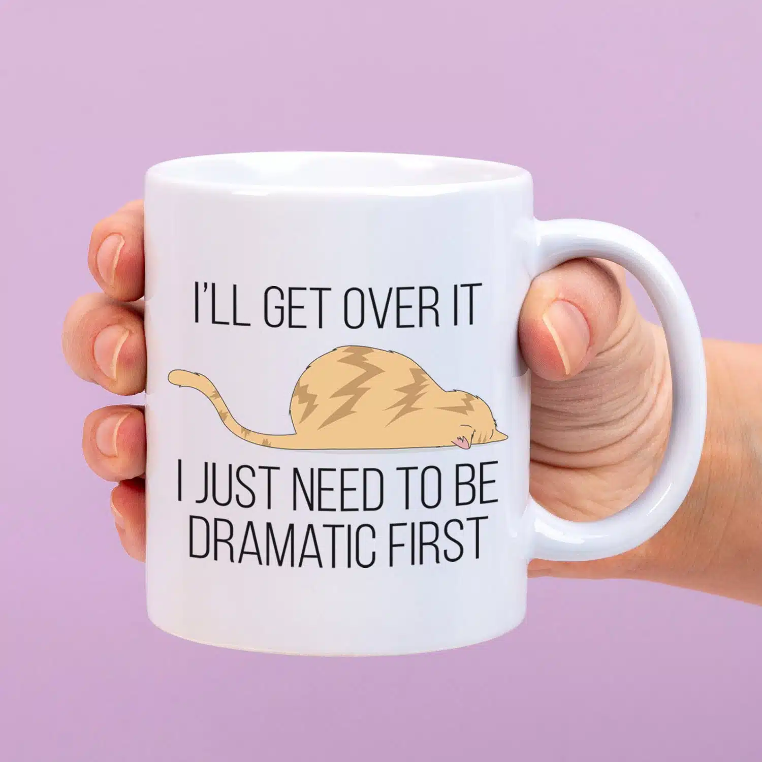 Tasse I'll Get Over It