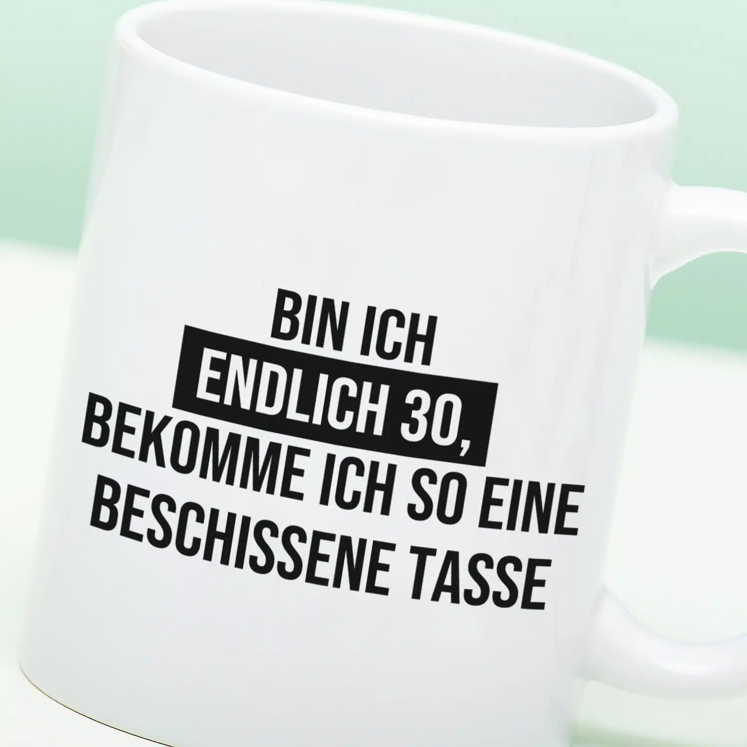 Tasse Endlich ist mein Geburtstag