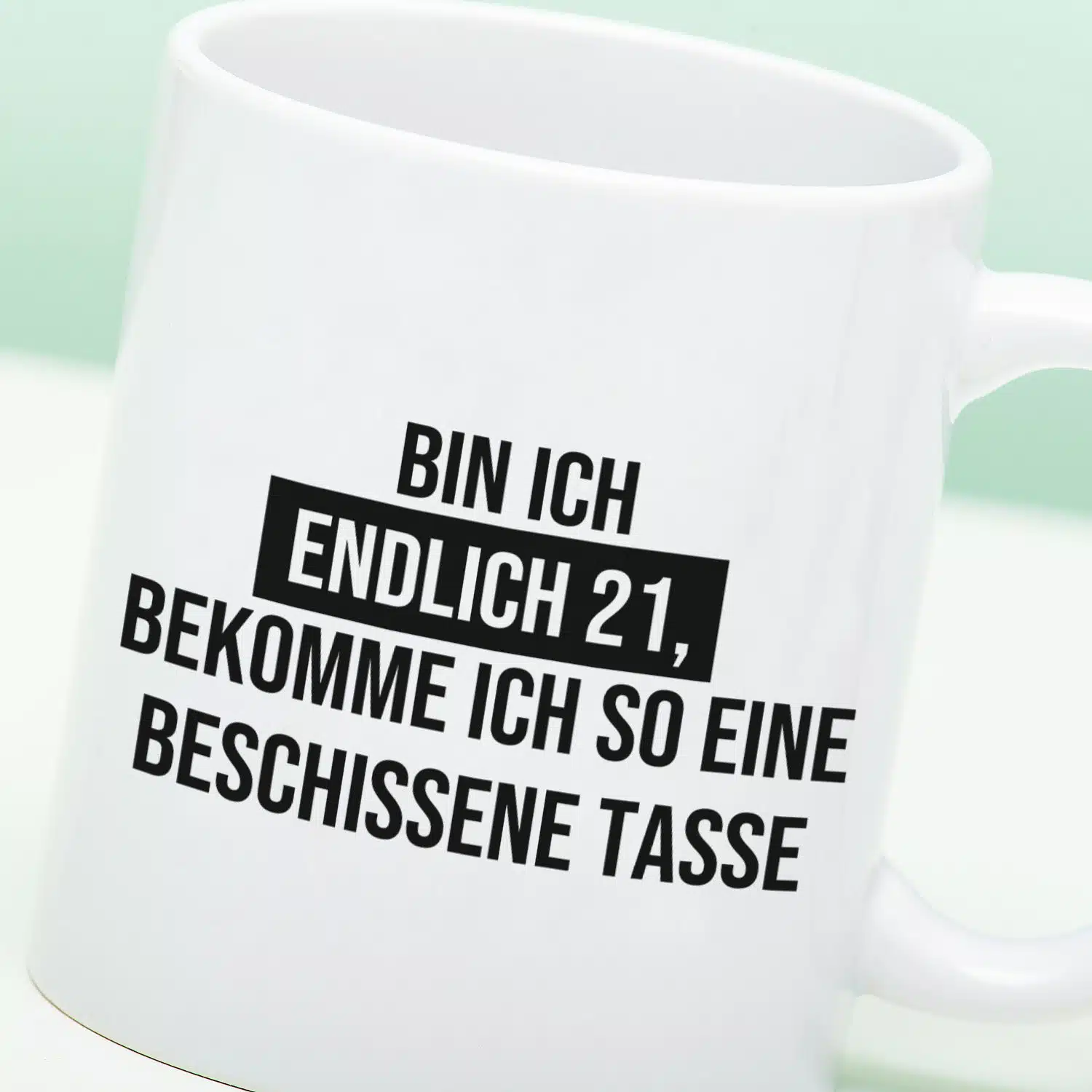Tasse Endlich ist mein Geburtstag