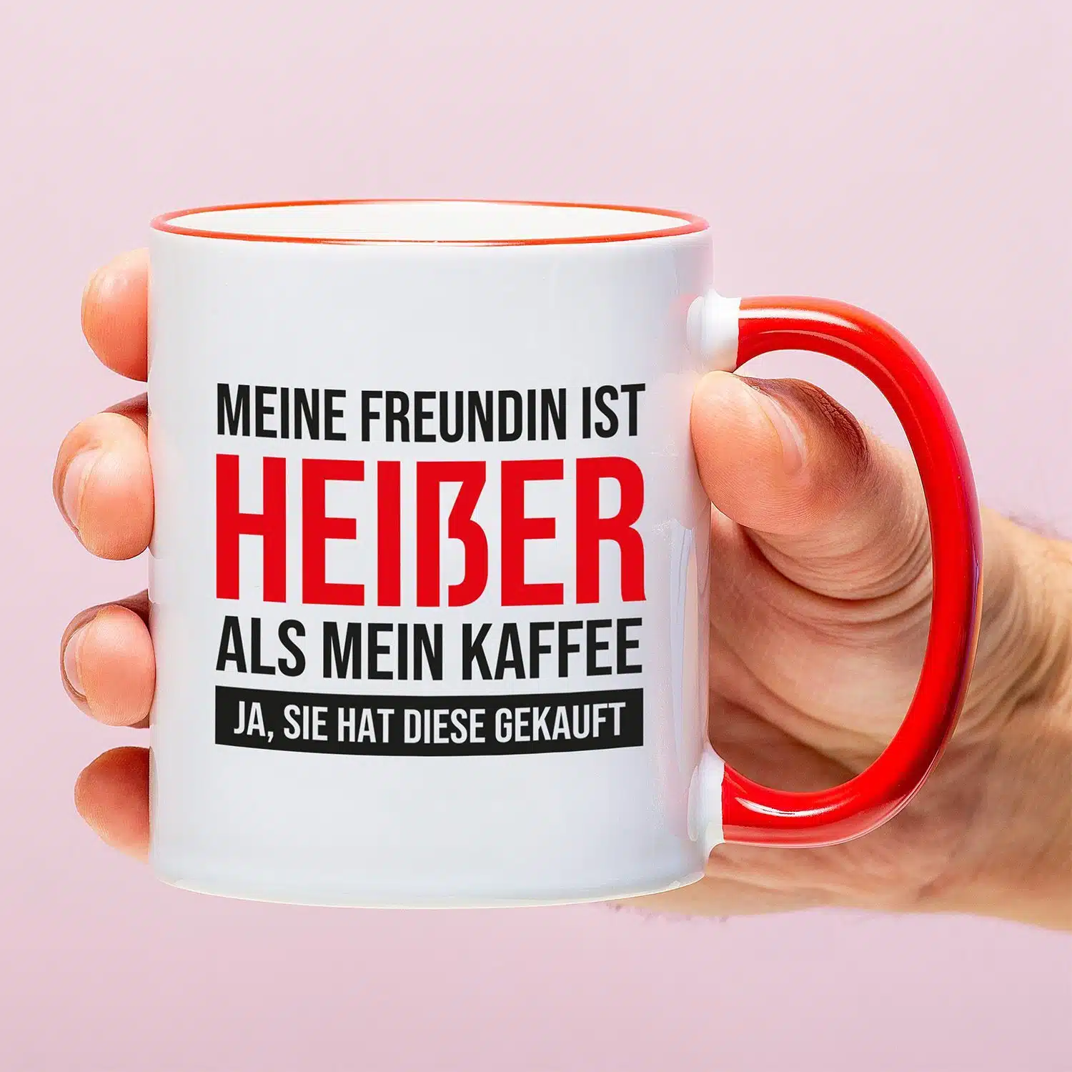 Tasse Meine Freundin ist heißer als mein Kaffee