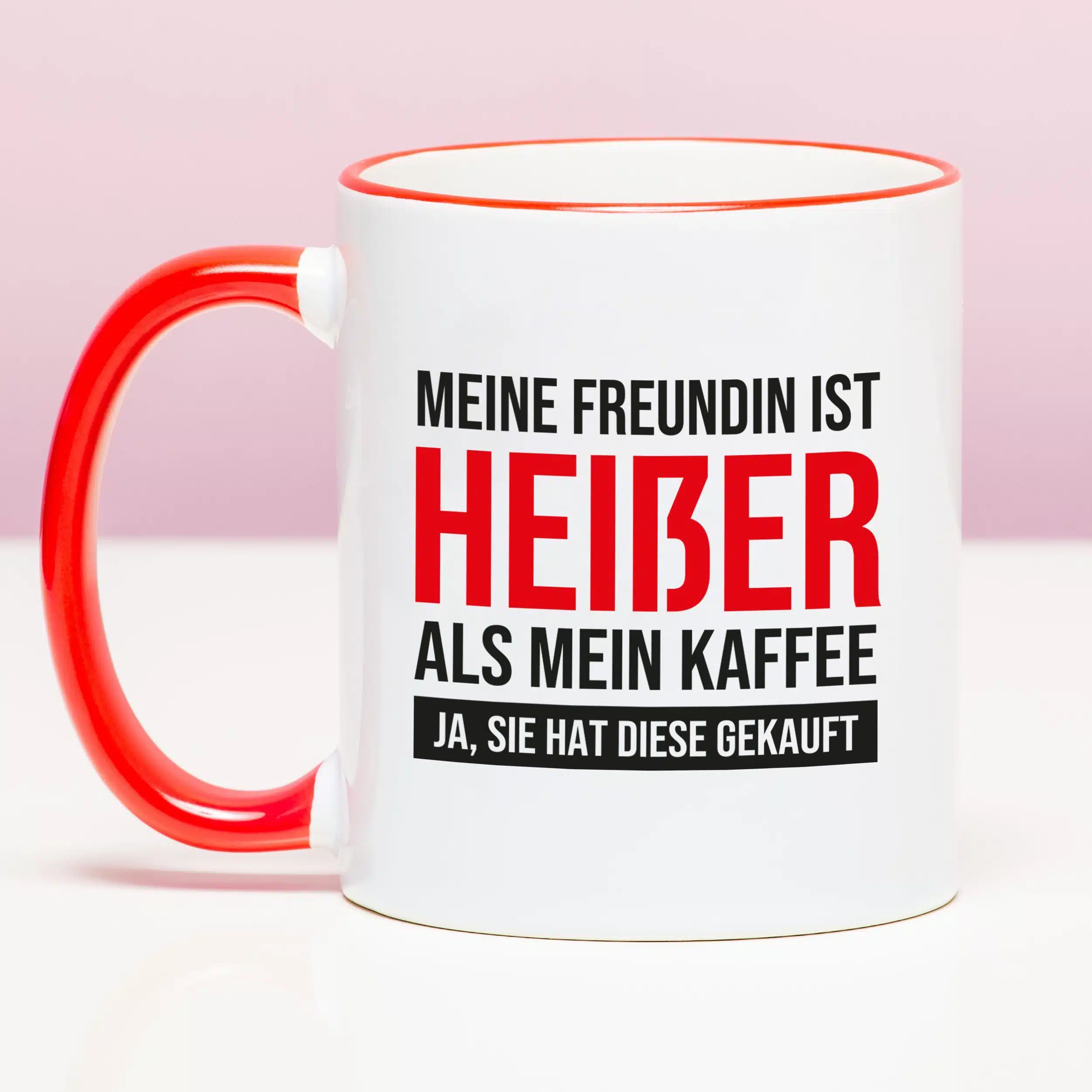 Tasse Meine Freundin ist heißer als mein Kaffee