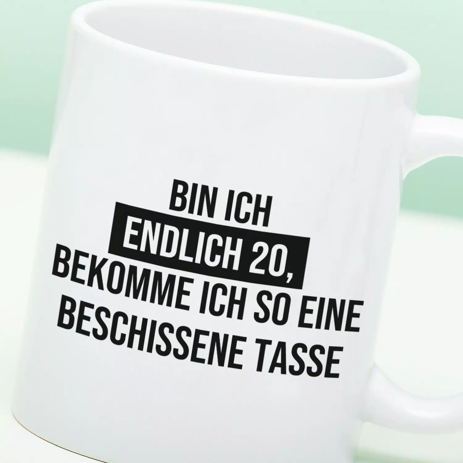 Tasse Endlich ist mein Geburtstag