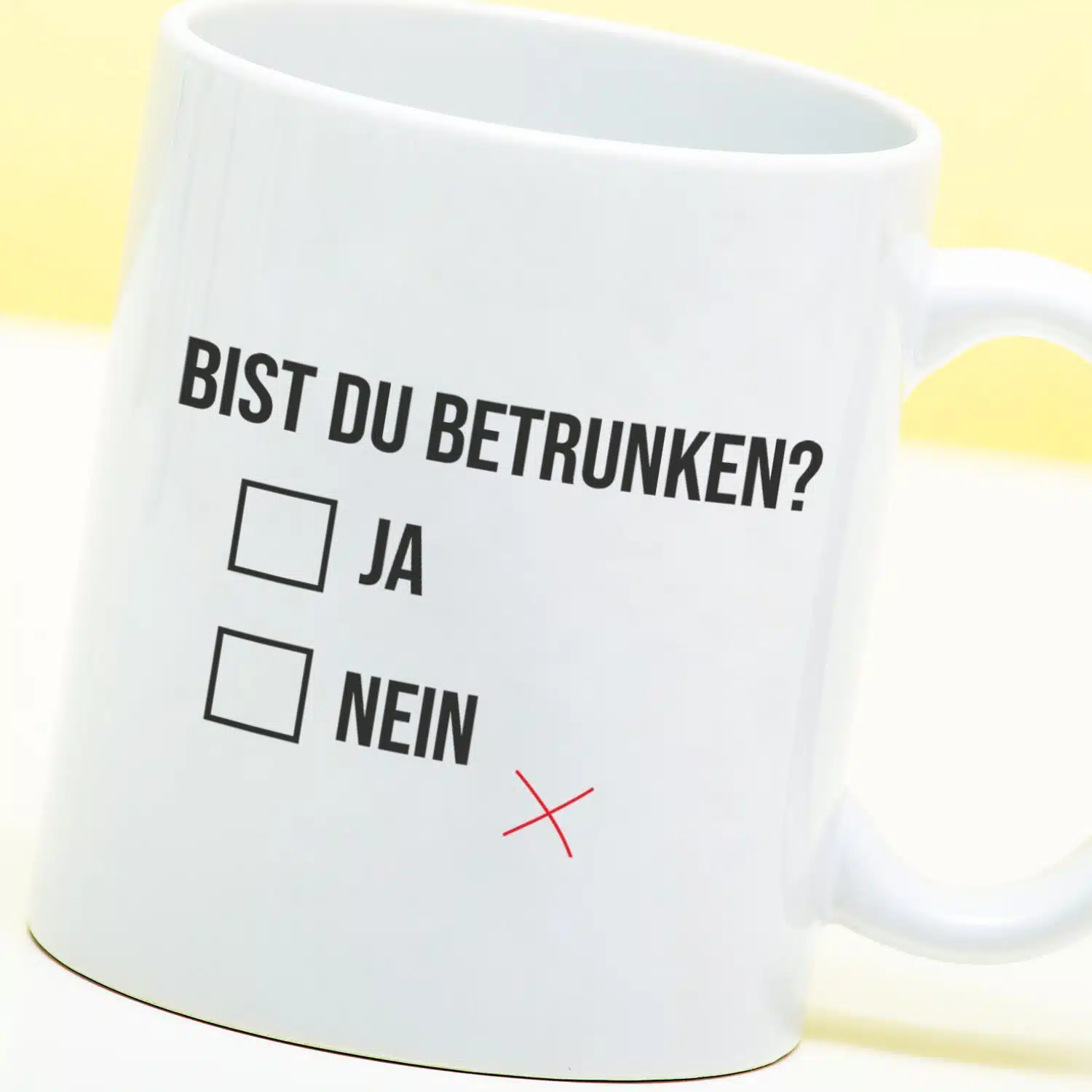 Tasse Bist du betrunken