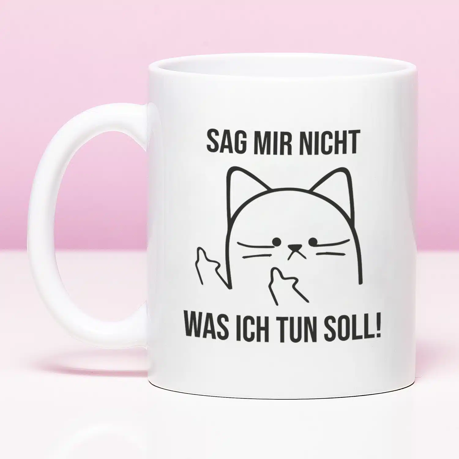 Tasse Sag mir nicht, was ich tun soll