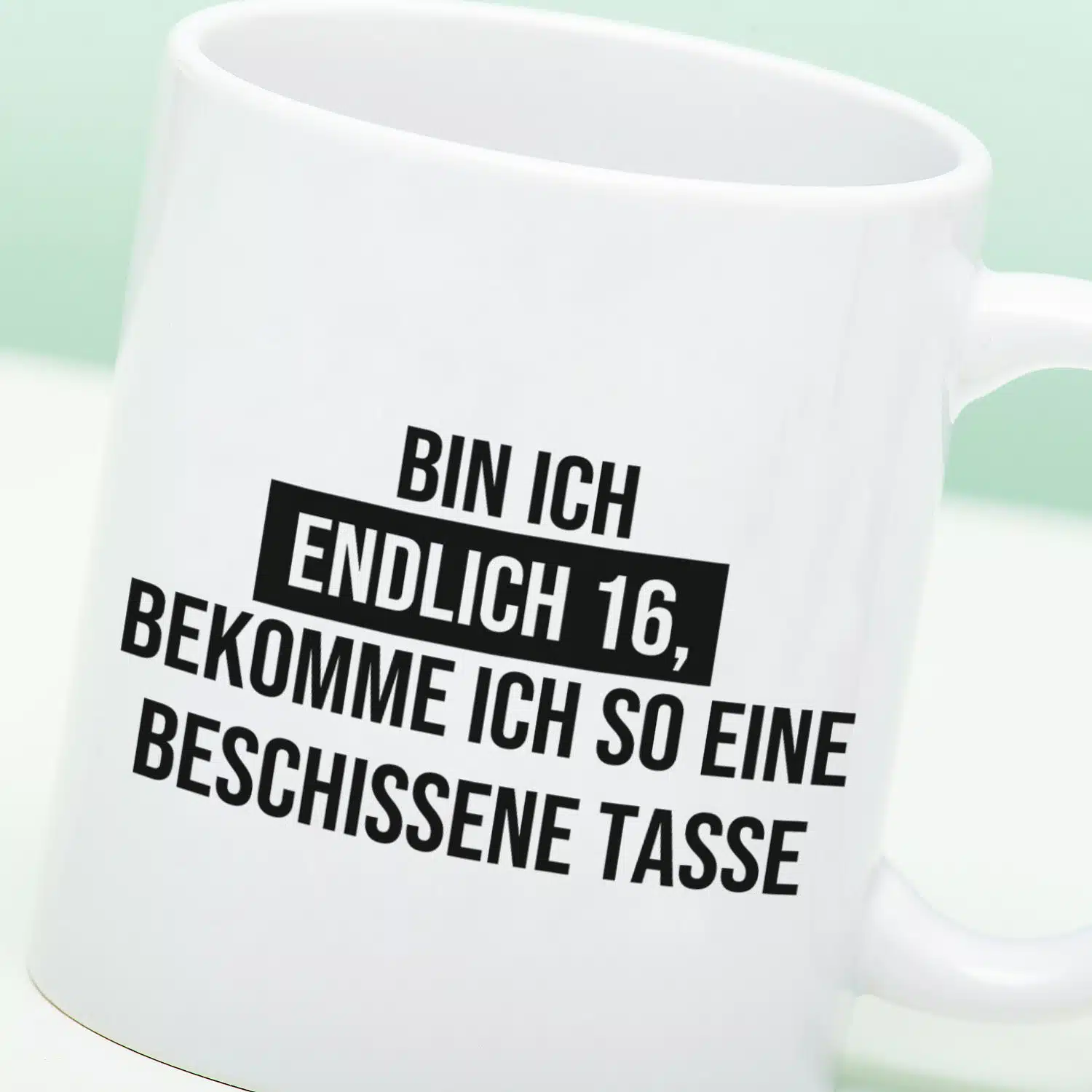 Tasse Endlich ist mein Geburtstag