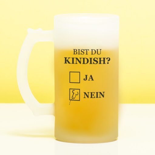 Bierkrug Bist du kindisch