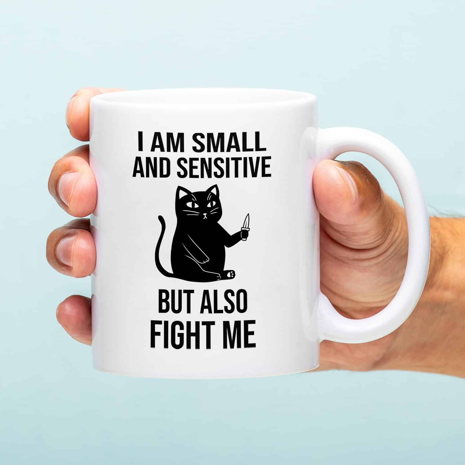 Tasse I'm Small and Sensitive