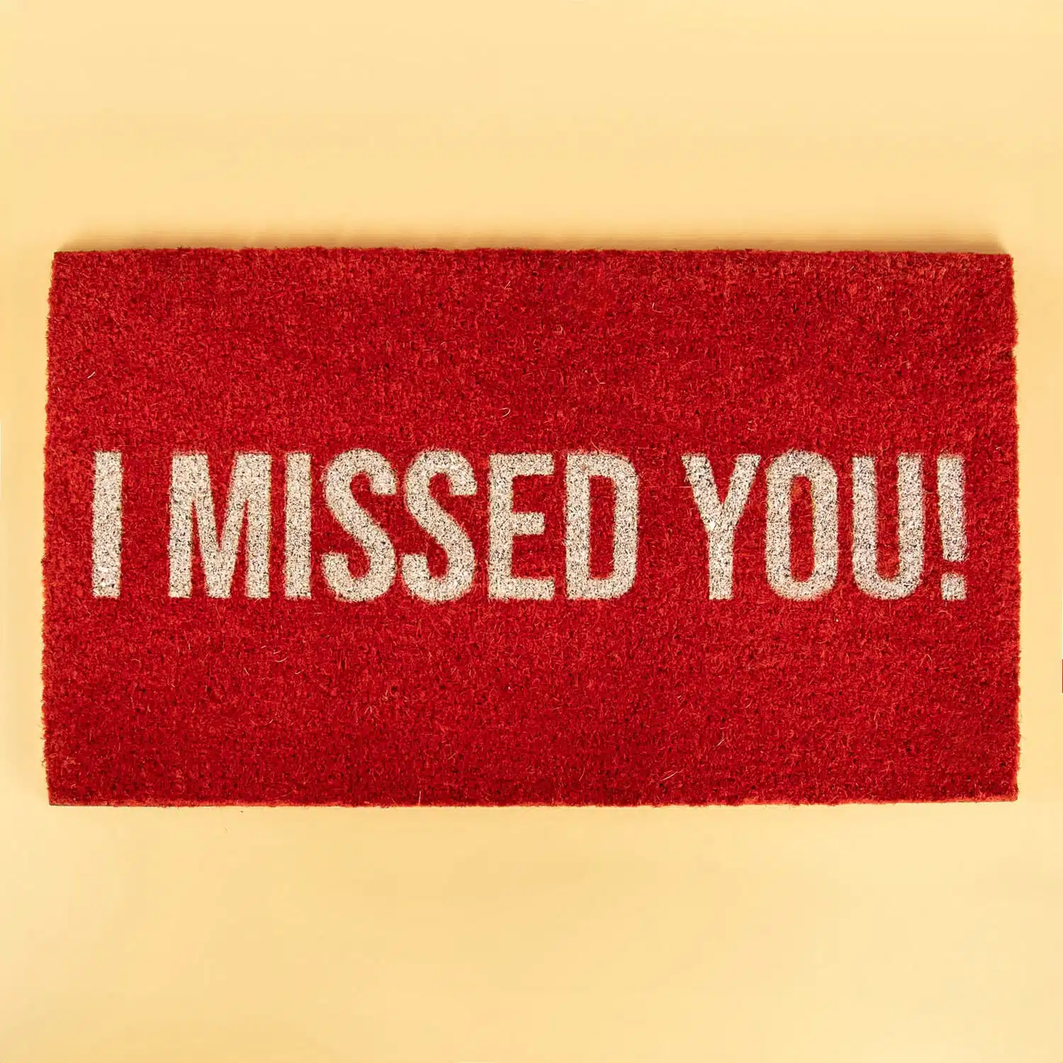 I Missed You Fußmatte