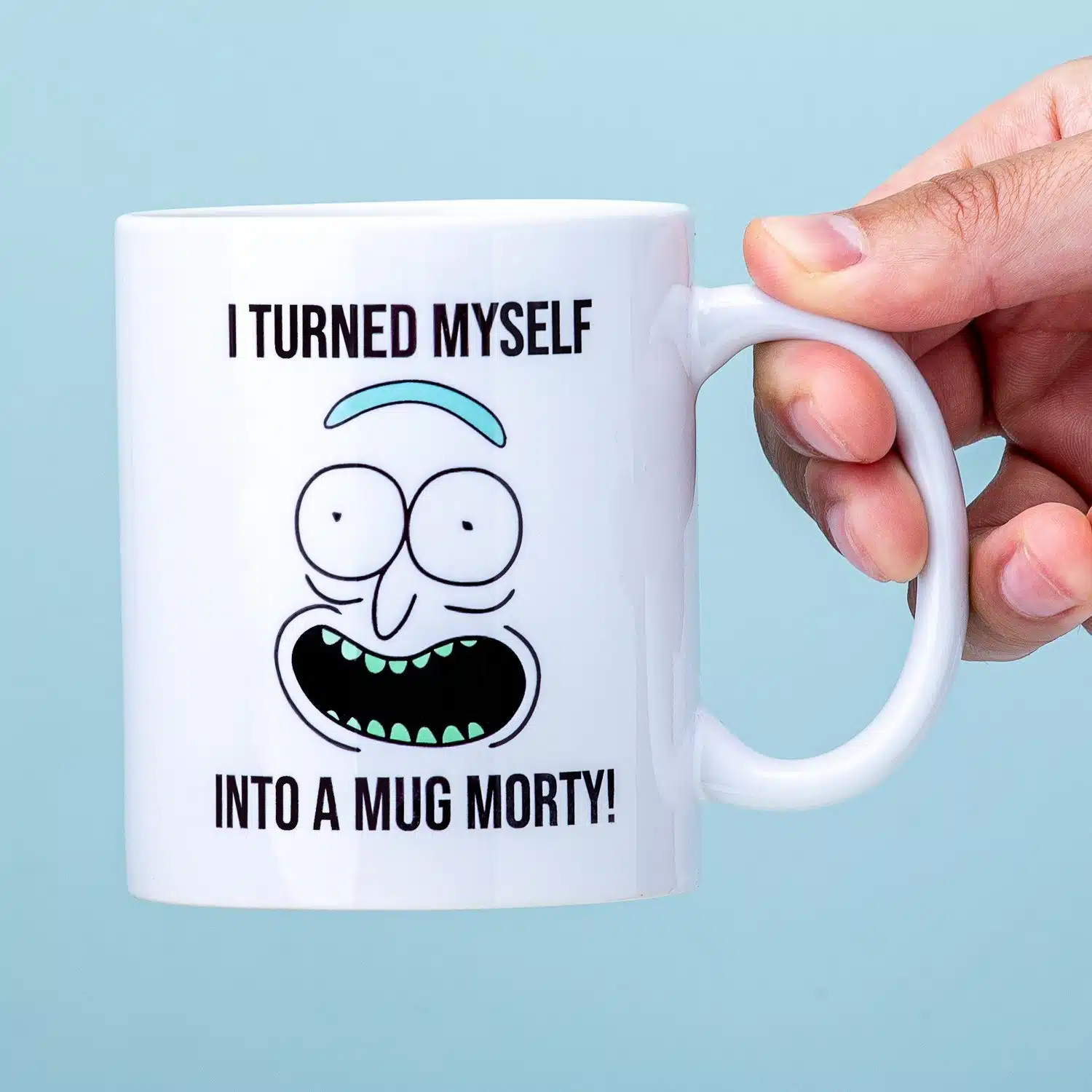 Rick And Morty I Turned Myself Into A Mug Tasse