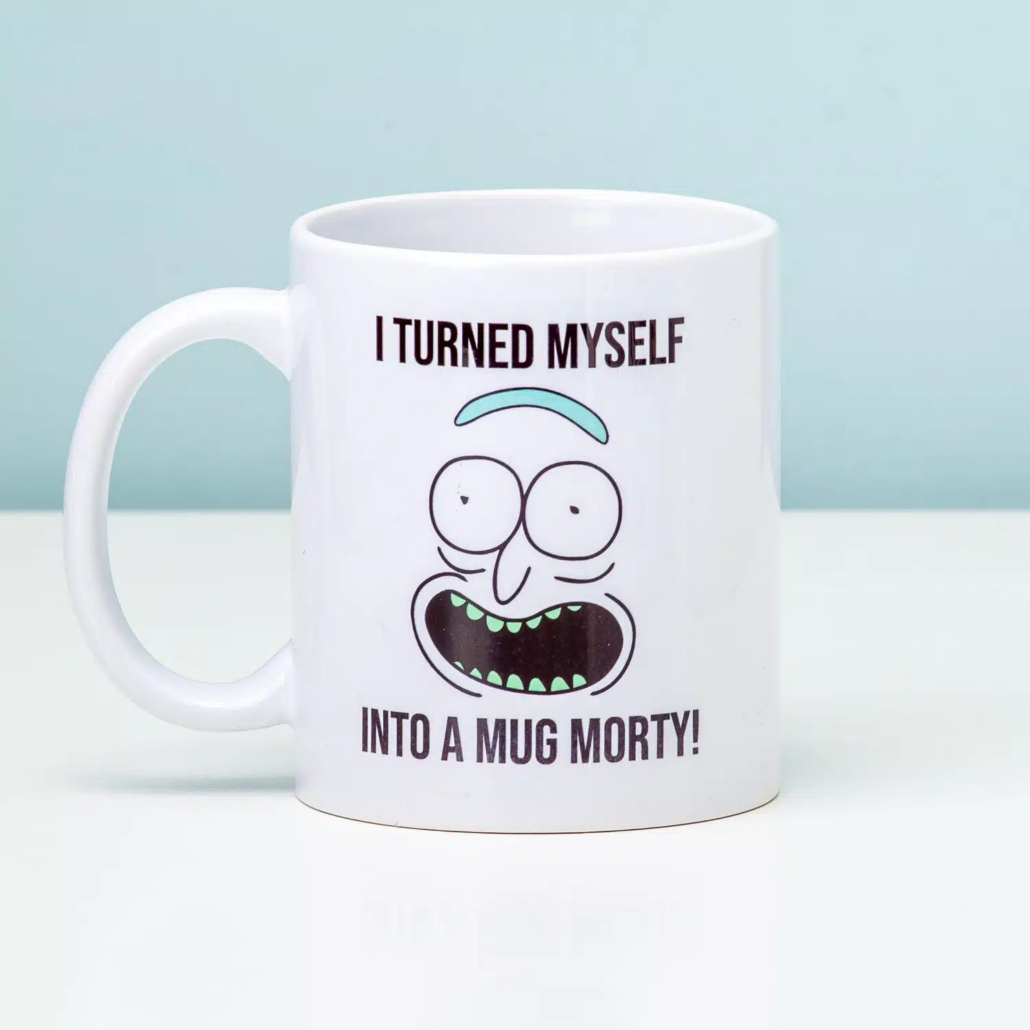 Rick And Morty I Turned Myself Into A Mug Tasse