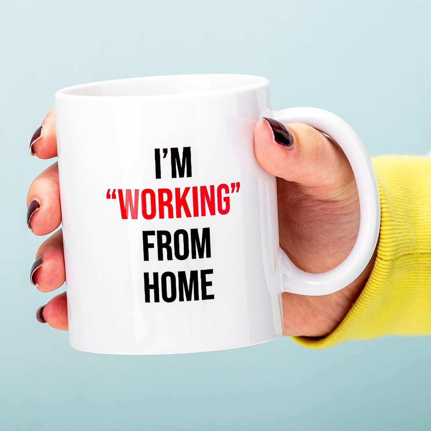 Tasse Working From Home